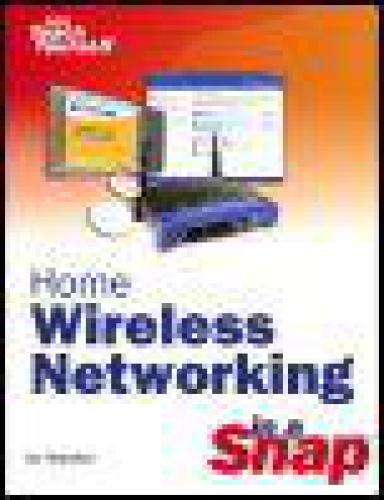 خرید و دانلود نسخه کامل کتاب Home Wireless Networking in a Snap