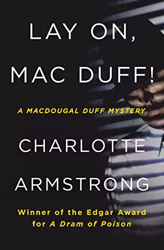 خرید و دانلود نسخه کامل کتاب Lay On, Mac Duff! (The MacDougal Duff Mysteries Book 1)