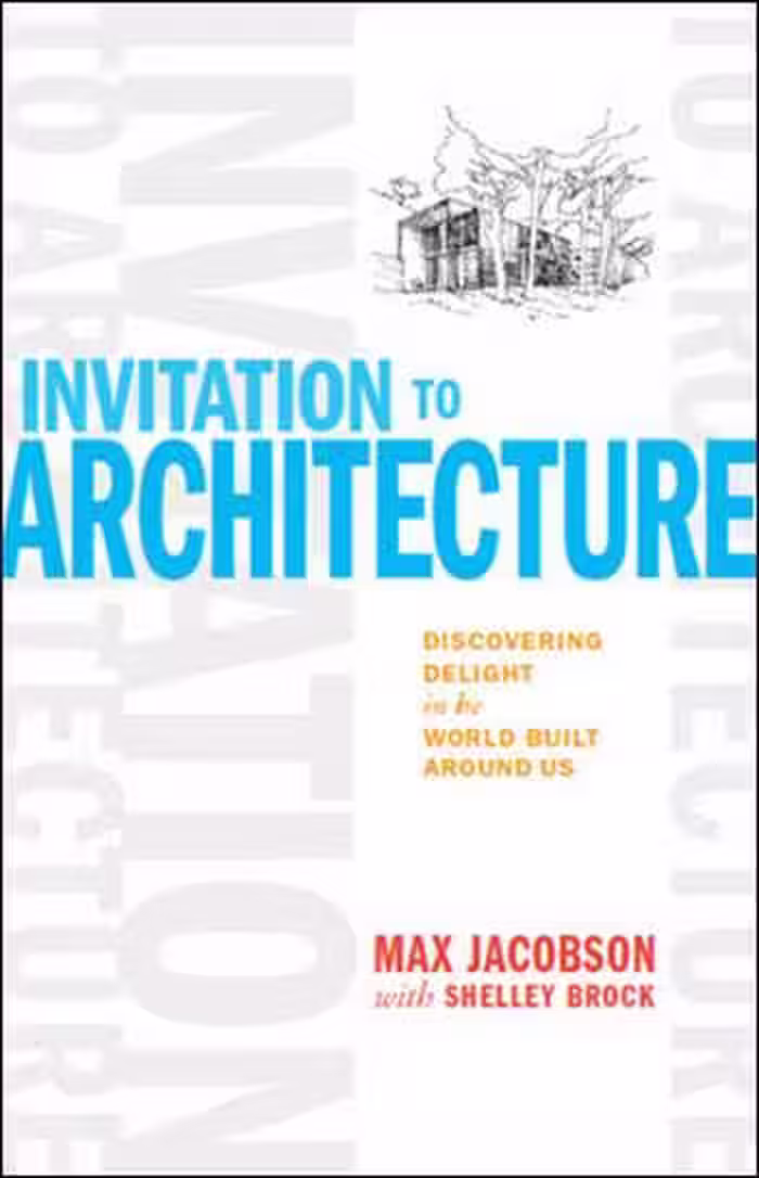 󾕇 دانلود کتاب INVITATION to Architecture - دانلود کتاب های دانشگاهی