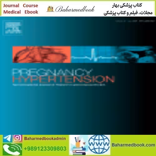 Pregnancy Hypertension Volume 23 to 26 2021 TRUE PDF price