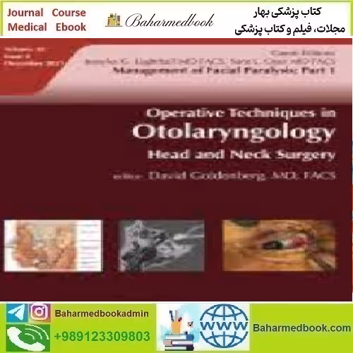 Operative Techniques in Otolaryngology Head and Neck Surgery