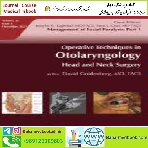 Operative Techniques in Otolaryngology Head and Neck Surgery