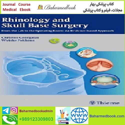 Rhinology and Skull Base Surgery TRUE PDF price 1€ - کتاب پزشکی بهار