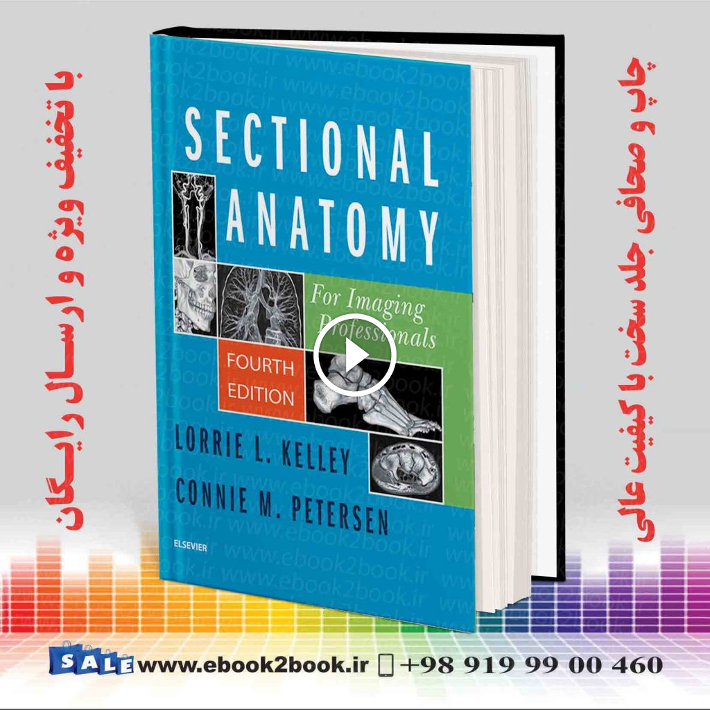 Sectional Anatomy for Imaging Professionals 4th Edition