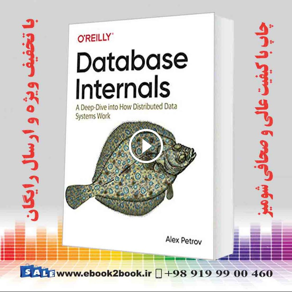 Database Internals: A Deep Dive into How Distributed Data Systems Work