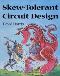 خرید و دانلود نسخه کامل کتاب Skew-Tolerant Circuit Design (The Morgan Kaufmann Series in Computer Architecture and Design)