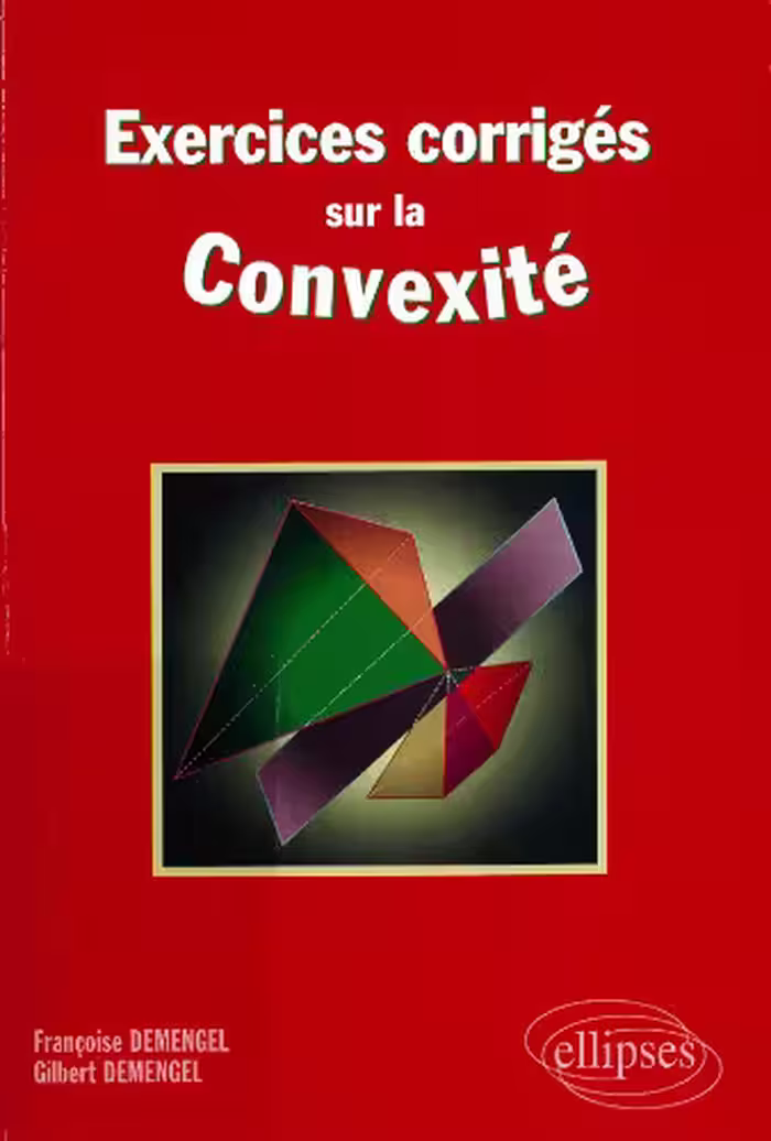 خرید و دانلود نسخه کامل کتاب Exercices corrigés sur la convexité