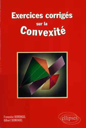 خرید و دانلود نسخه کامل کتاب Exercices corrigés sur la convexité