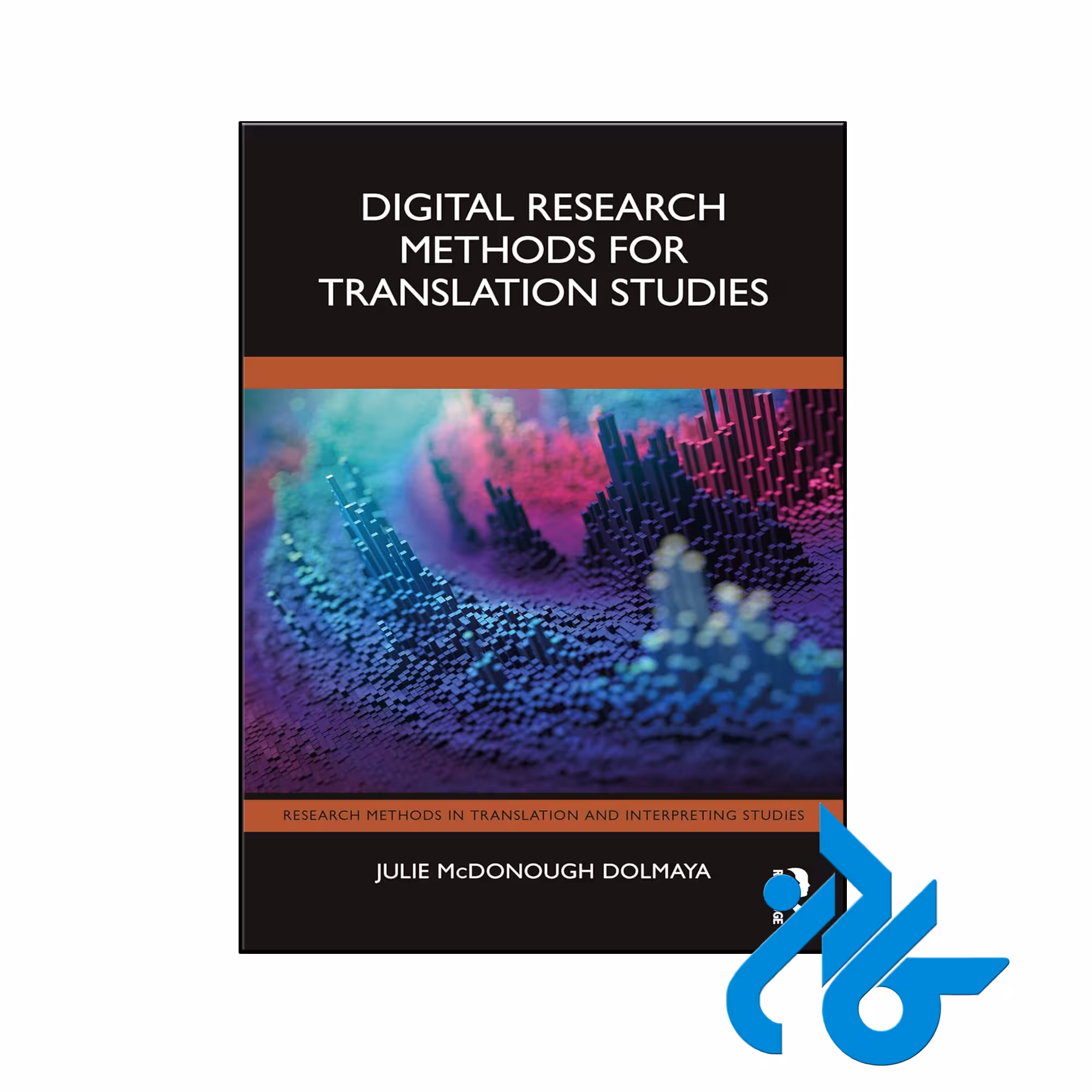 کتاب Digital Research Methods for Translation Studies