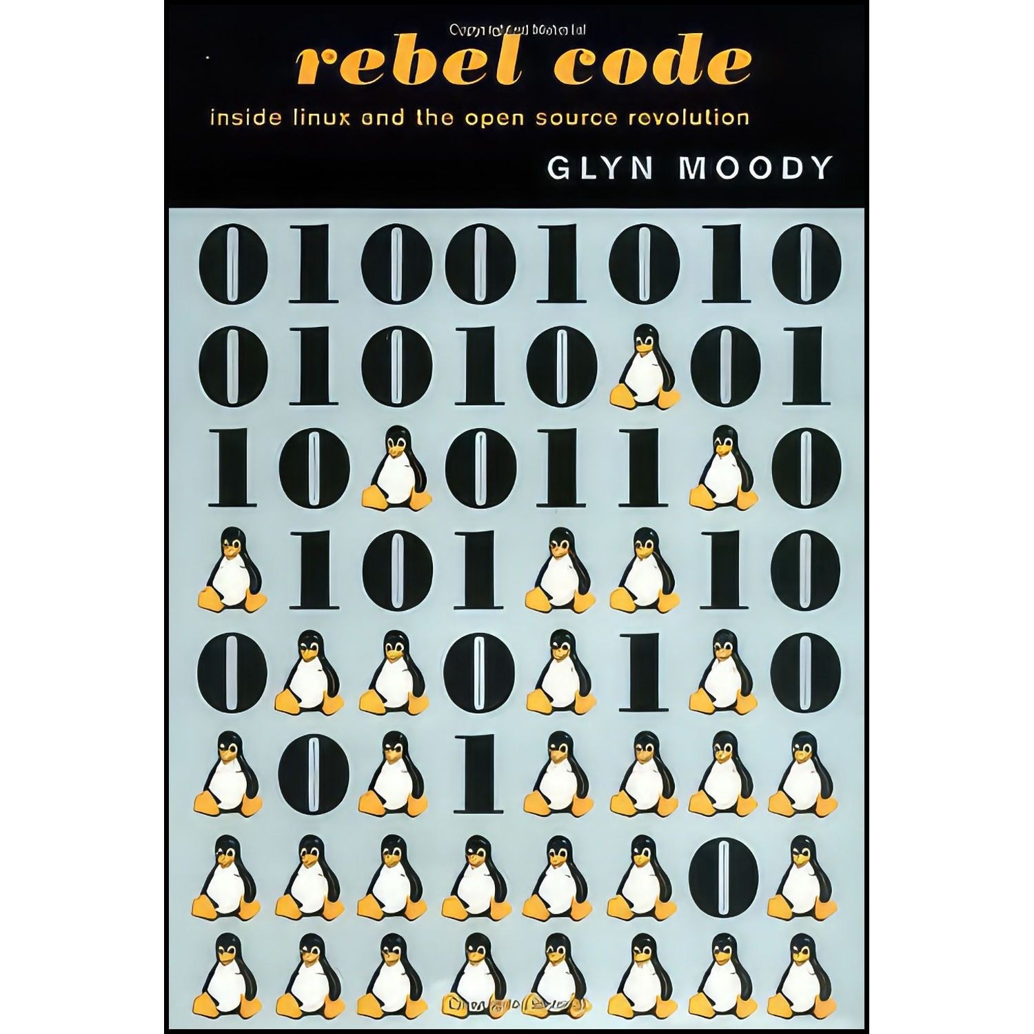 کتاب زبان اصلی Rebel Code اثر Glyn Moody and Hirosi Koyama