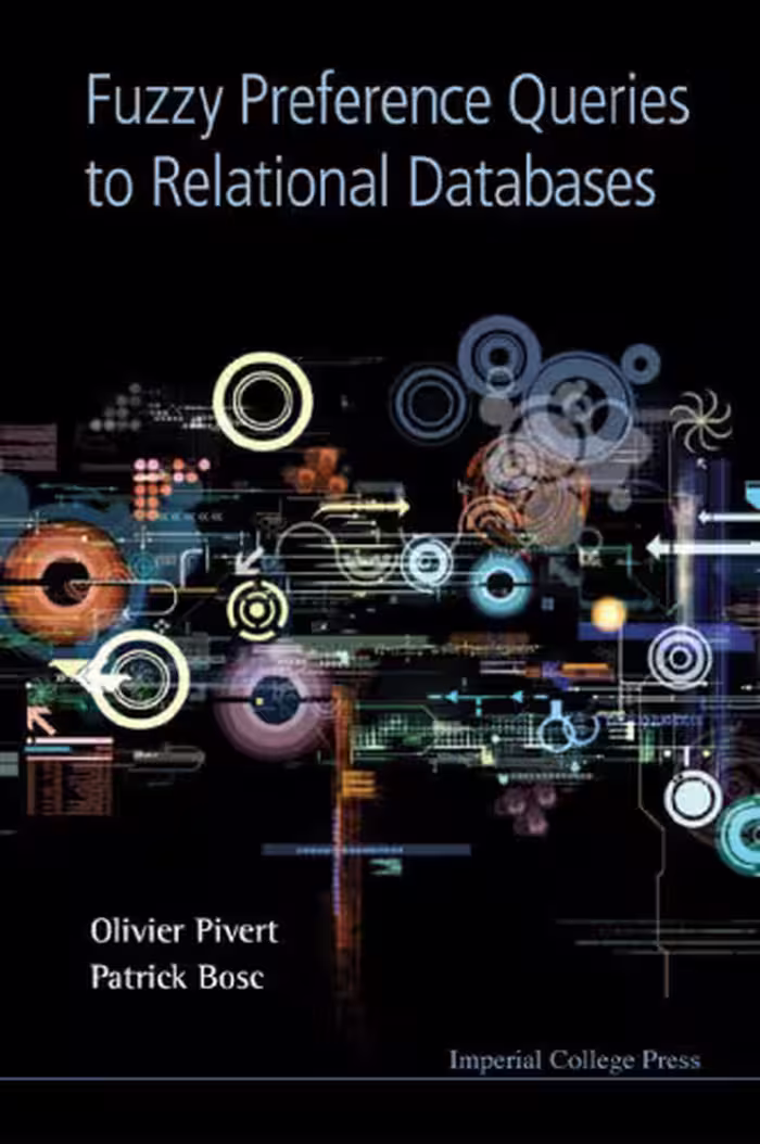 خرید و دانلود نسخه کامل کتاب Fuzzy Preference Queries to Relational Databases