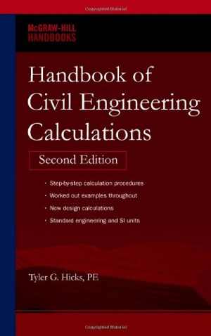  دانلود کتاب Handbook Of Civil Engineering Calculations, 2nd ed, 2007 - دانلود کتاب های دانشگاهی