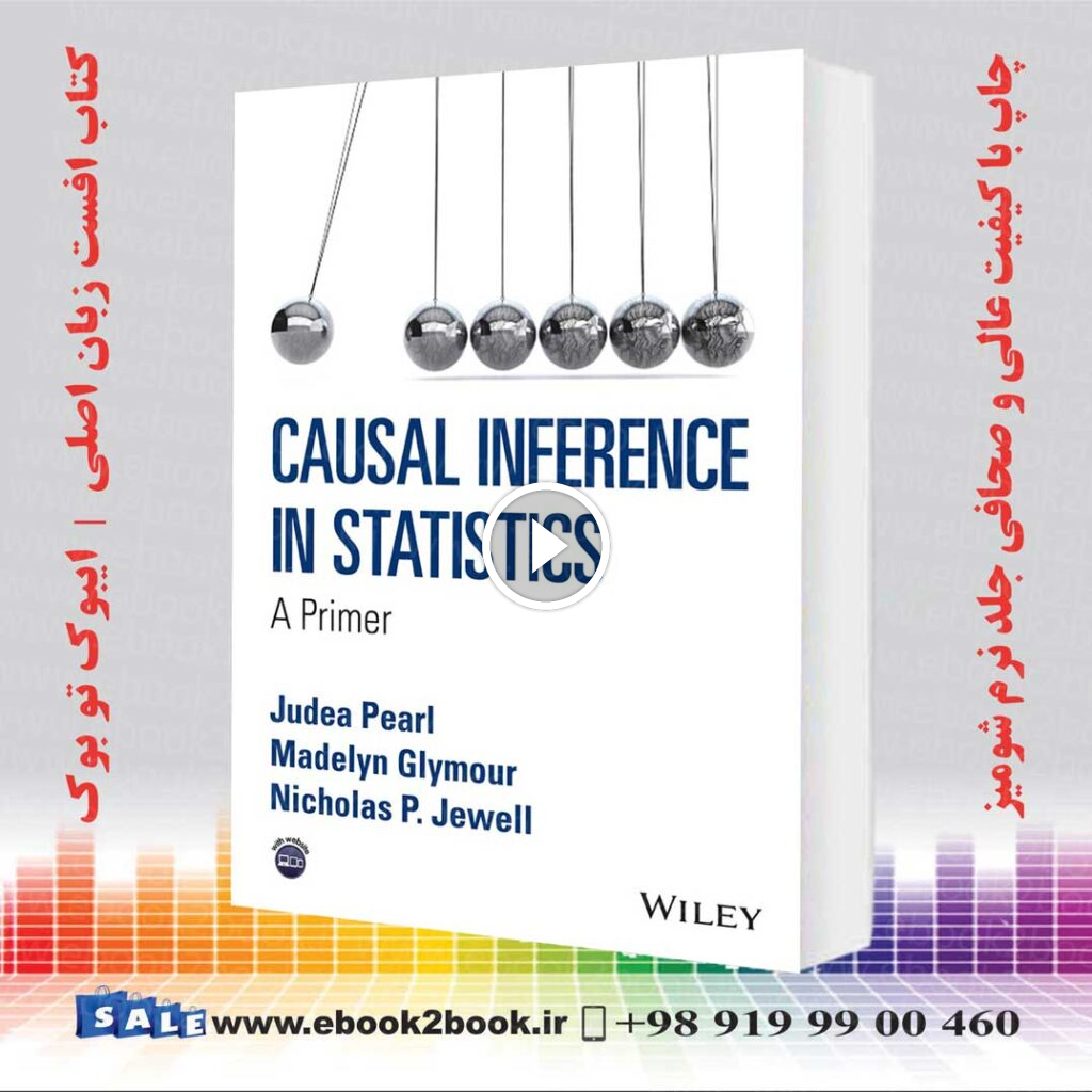 Causal Inference in Statistics – A Primer
