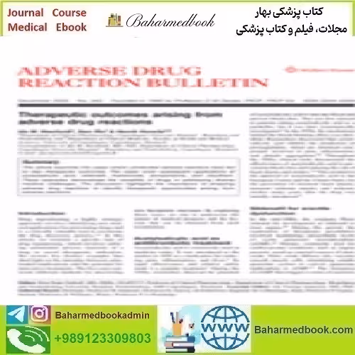 Adverse Drug Reaction Bulletin Volume 338 to 343 2023 T