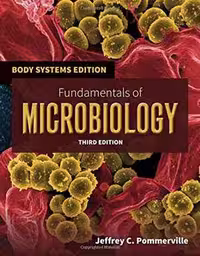 [EPUB] دانلود کتاب Fundamentals Of Microbiology - Body Systems Edition, 3rd ed, 2014