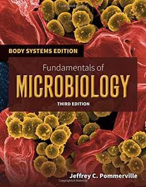 [EPUB] دانلود کتاب Fundamentals Of Microbiology - Body Systems Edition, 3rd ed, 2014