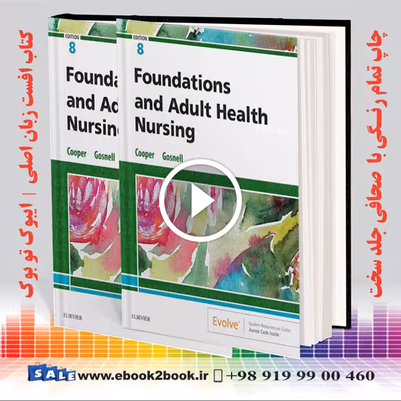 Foundations and Adult Health Nursing 8th Edition