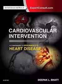 [PDF] دانلود کتاب Cardiovascular Intervention - A Companion To Braunwald's Heart Disease, 2015
