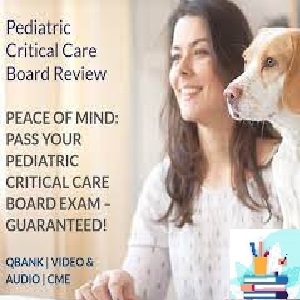 Pass Machine Pediatric Critical Care Review 2021-Videos Audios PDFs at 70€ - کتاب پزشکی بهار