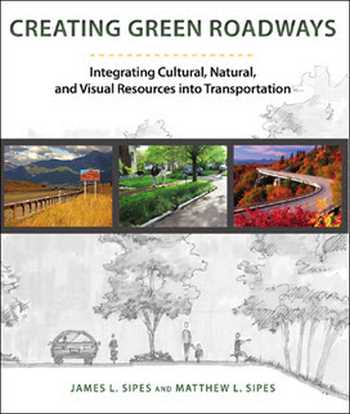 󾕇 دانلود کتاب Creating Green Roadways - دانلود کتاب های دانشگاهی