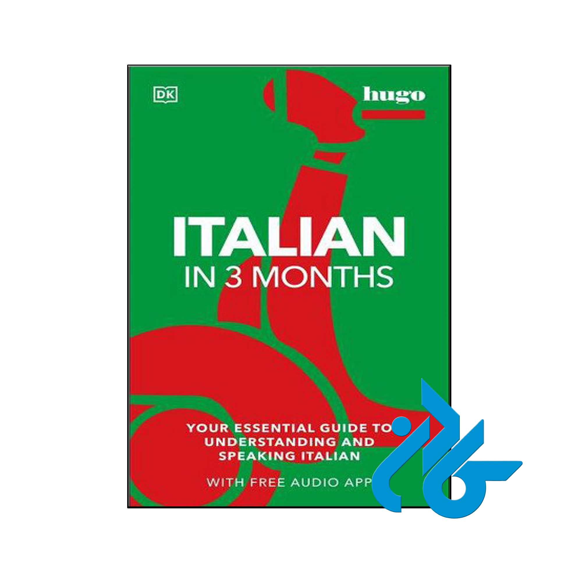 کتاب Italian in 3 Months - با تخفیف ویژه - فروشگاه کــادن
