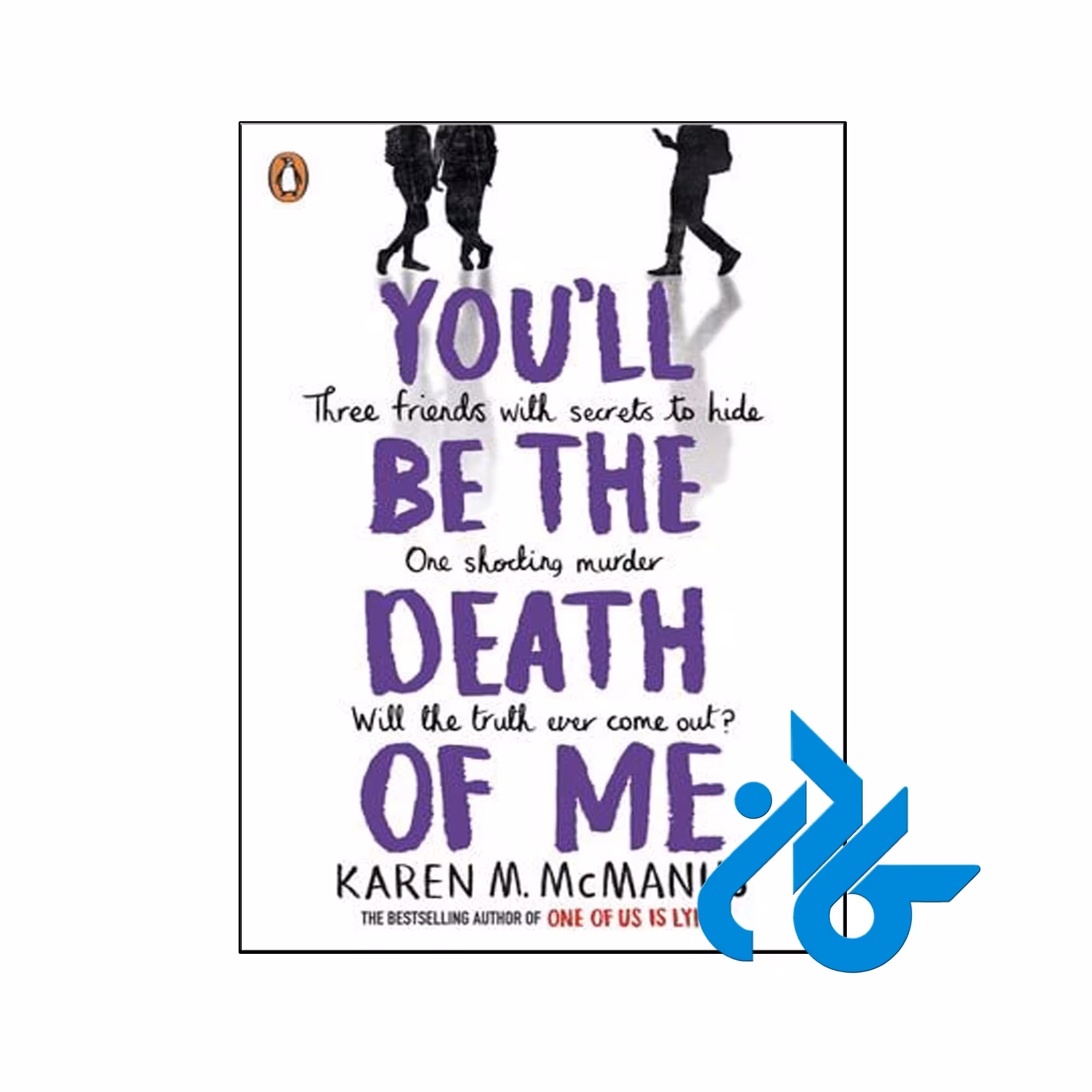 You ll Be the Death of Me - تا 50% تخفیف رمان انگلیسی- فروشگاه اینترنتی کـــادن