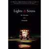 کتاب Lights and Sirens اثر Kevin Grange انتشارات Berkley