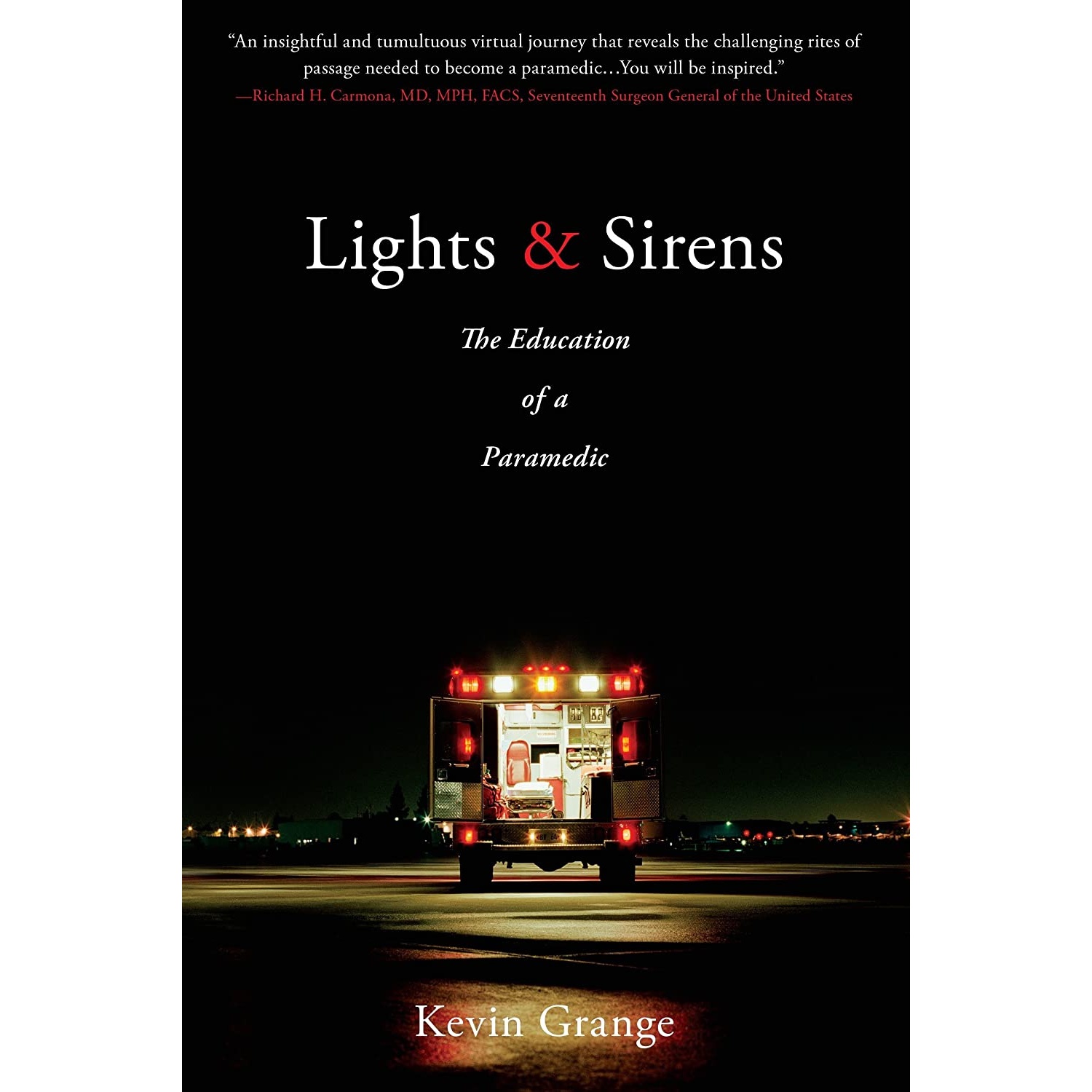 کتاب Lights and Sirens اثر Kevin Grange انتشارات Berkley