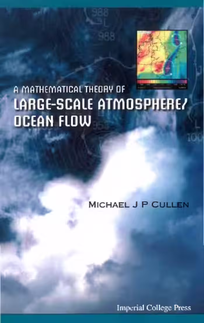 خرید و دانلود نسخه کامل کتاب A mathematical theory of large-scale atmosphere/ocean flow