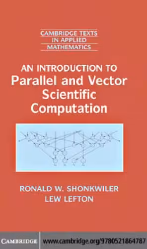 خرید و دانلود نسخه کامل کتاب An introduction to parallel and vector scientific computing