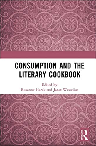 خرید و دانلود نسخه کامل کتاب Consumption and the Literary Cookbook - PDF