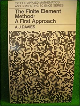 خرید و دانلود نسخه کامل کتاب The finite element method: A first approach - Pdf