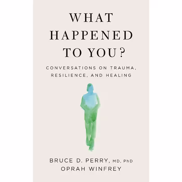 کتاب What Happened to You? اثر Oprah Winfrey انتشارات Macmillan Publishers