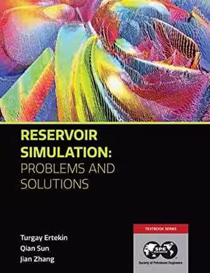 [PDF] دانلود کتاب Reservoir Simulation - Problems And Solutions, 2020