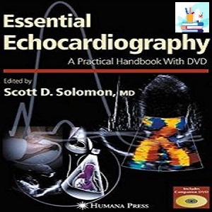 Essential Echocardiography A Practical Handbook *کتاب پزشکی بهار*