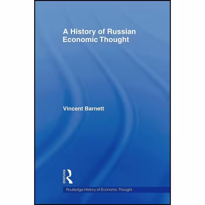 کتاب زبان اصلی A History of Russian Economic Thought  اثر Vincent Barnett