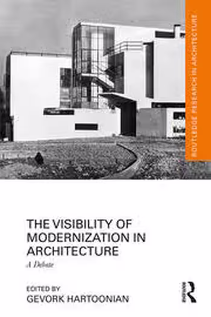 خرید و دانلود نسخه کامل کتاب The Visibility of Modernization in Architecture A Debate - Pdf