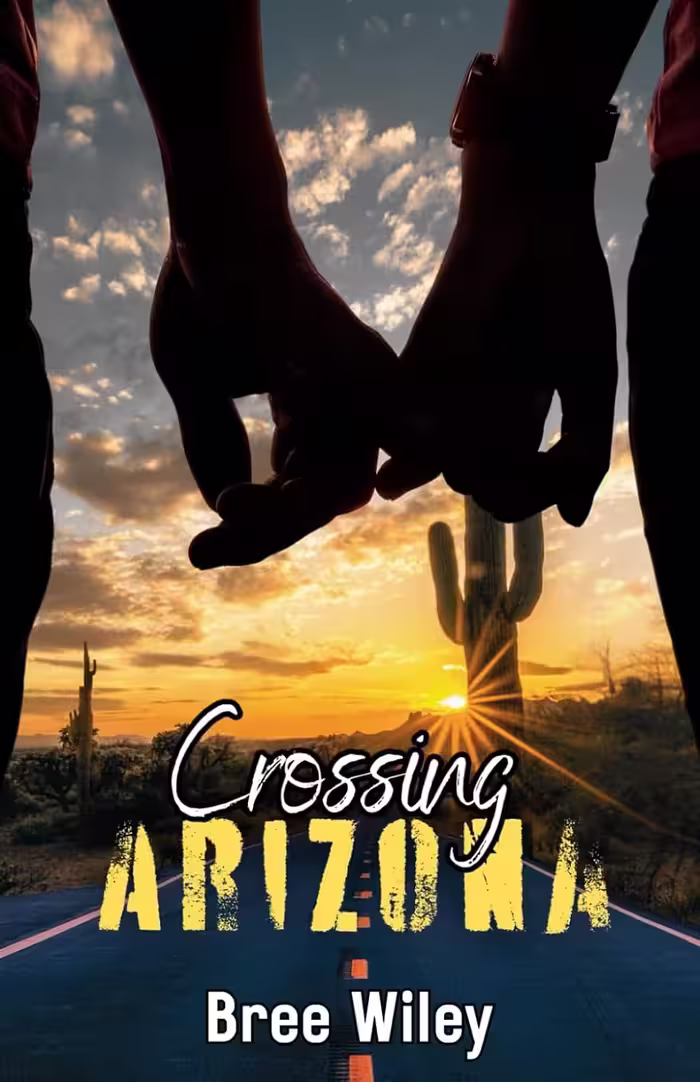 Crossing Arizona (State of Us Book 2)
