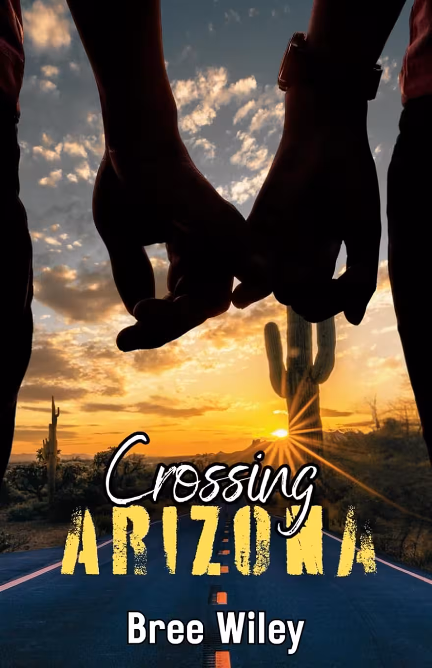 Crossing Arizona (State of Us Book 2)