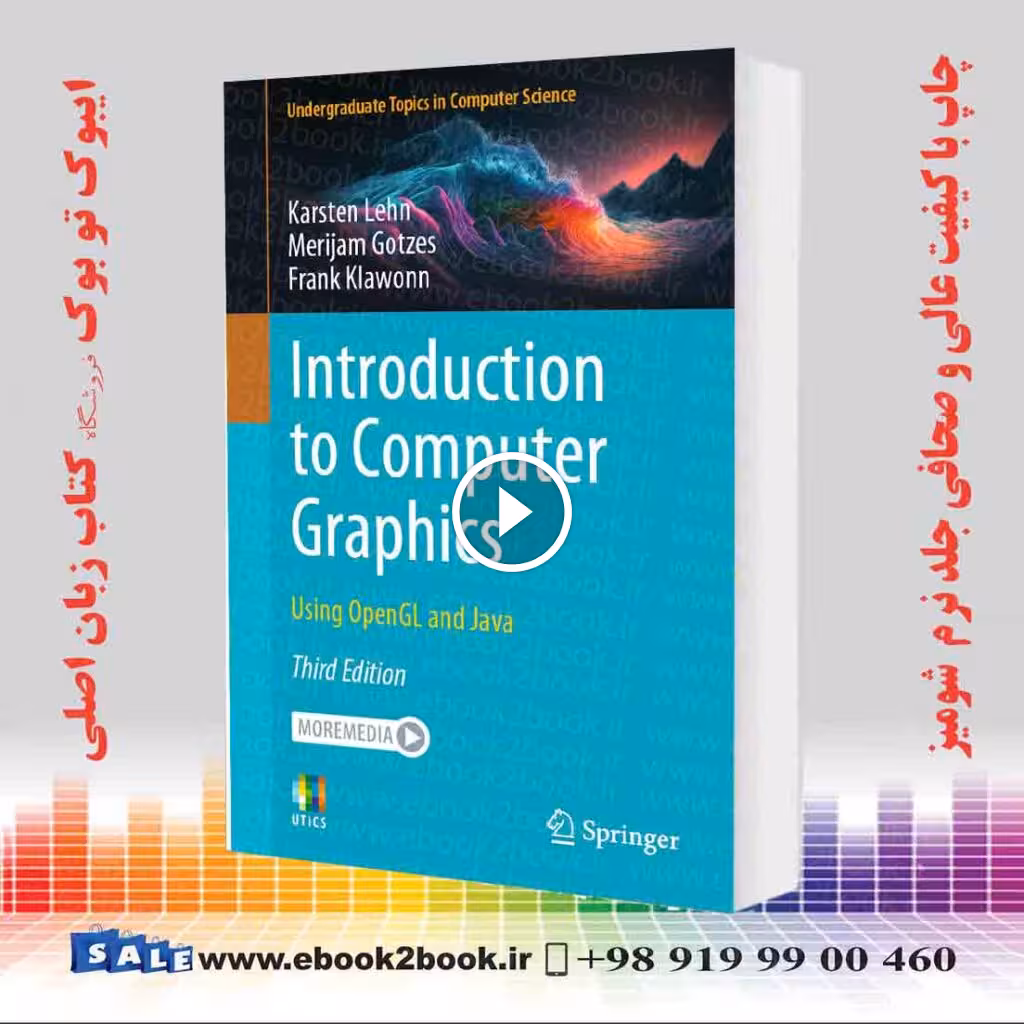 Introduction to Computer Graphics: Using OpenGL and Java 3rd Edition