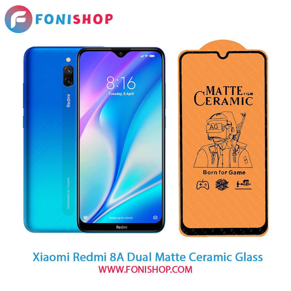 گلس سرامیکی مات شیائومی Xiaomi Redmi 8A Dual