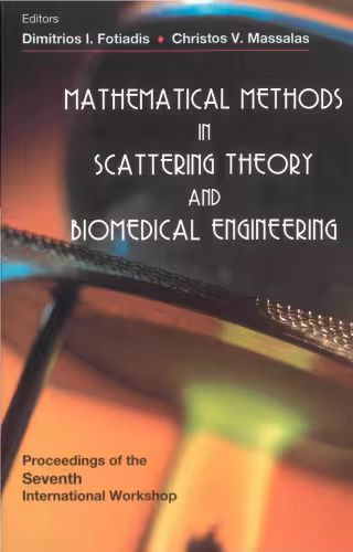خرید و دانلود نسخه کامل کتاب Mathematical Methods in Scattering Theor: Proceedings of the Seventh International Workshop, Nymphaio, Greece