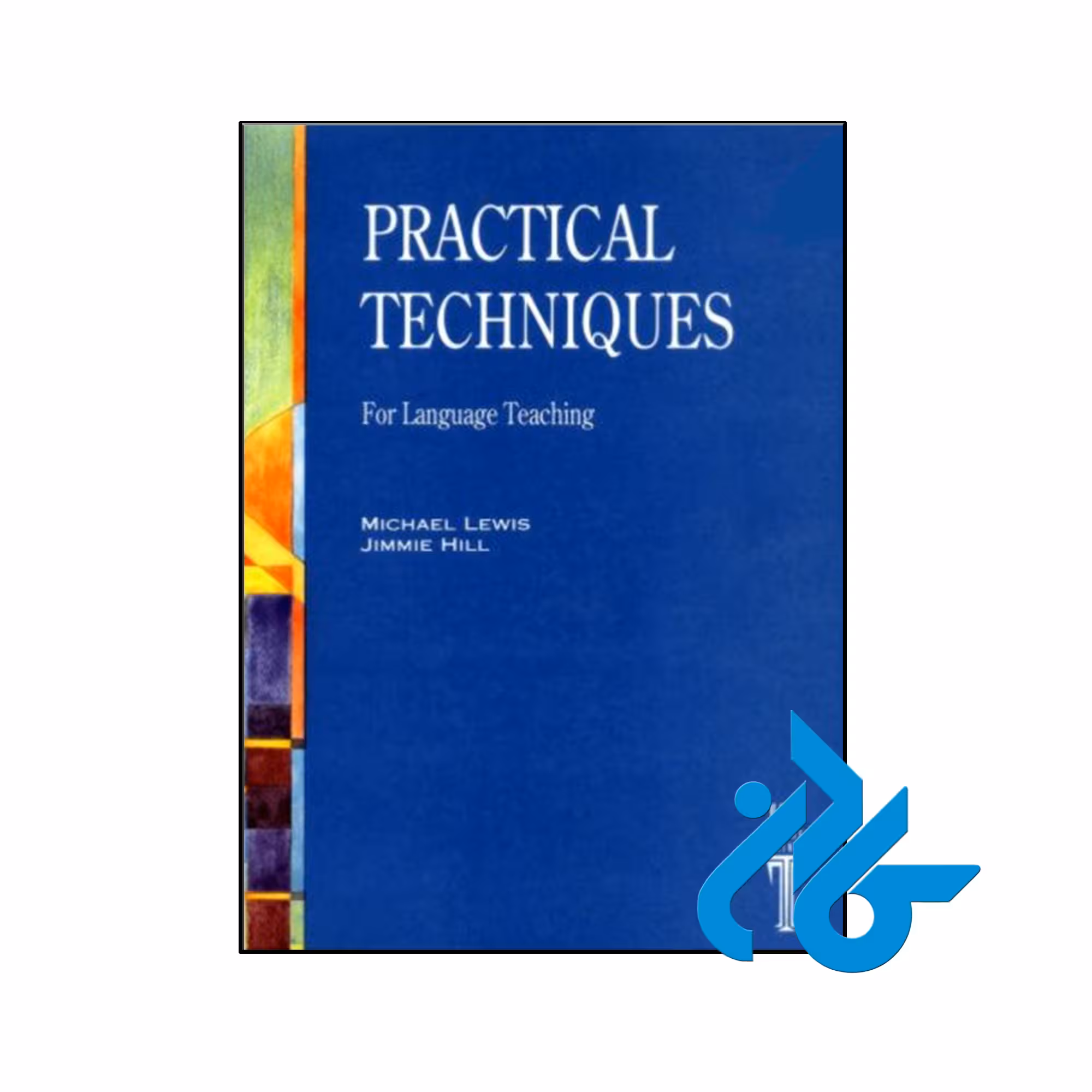کتاب Practical Techniques For Language Teaching 2nd - کــادن
