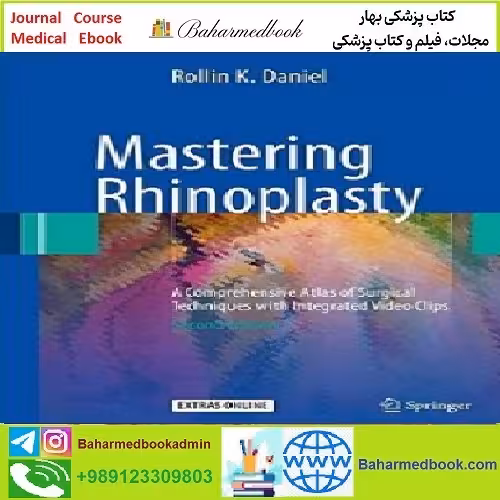 Mastering Rhinoplasty TRUE PDF price 1€ - کتاب پزشکی بهار