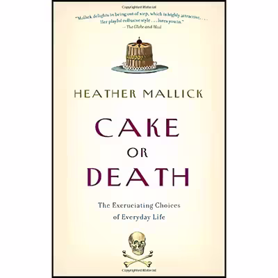 کتاب Cake or Death اثر Heather Mallick انتشارات Vintage Canada