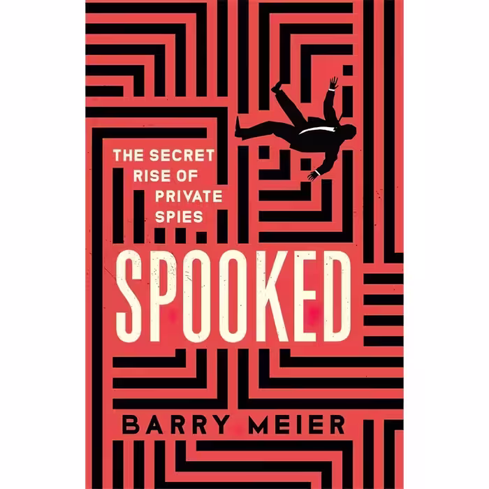 کتاب Spooked اثر Barry Meier انتشارات Sceptre