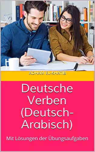 خرید و دانلود نسخه کامل کتاب Deutsche Verben (Deutsch- Arabisch) - Pdf