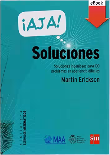 خرید و دانلود نسخه کامل کتاب ¡Ajá! Soluciones (Estímulos Matemáticos nº 3) (Spanish Edition) -   pdf