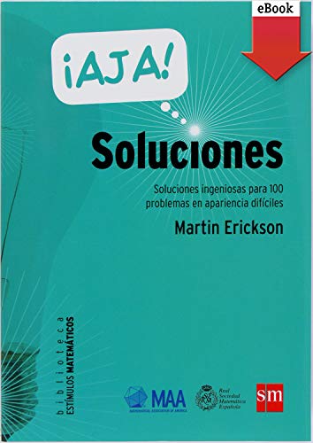 خرید و دانلود نسخه کامل کتاب ¡Ajá! Soluciones (Estímulos Matemáticos nº 3) (Spanish Edition) - pdf