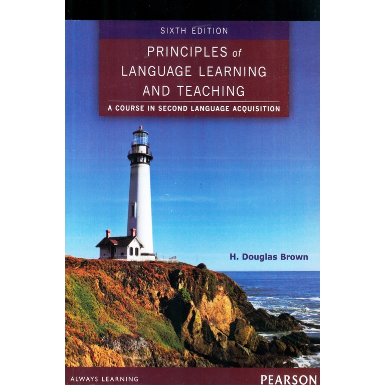 Principles Language Learning And Teaching Six Edition